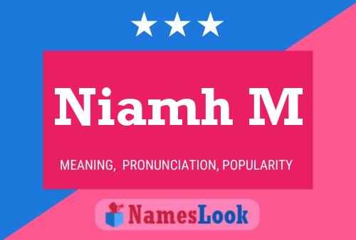 Niamh M Naam Poster