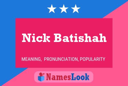 Nick Batishah Naam Poster