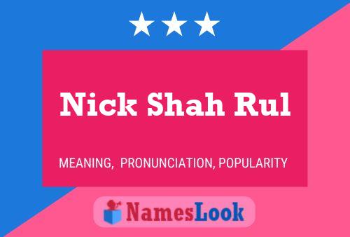 Nick Shah Rul Naam Poster