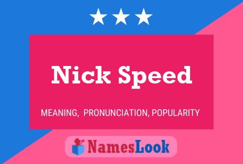 Nick Speed Naam Poster