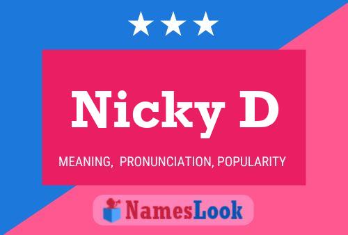 Nicky D Naam Poster