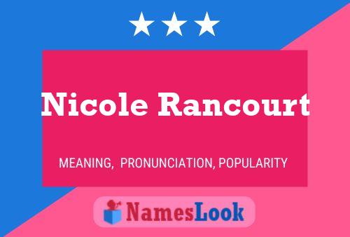 Nicole Rancourt Naam Poster