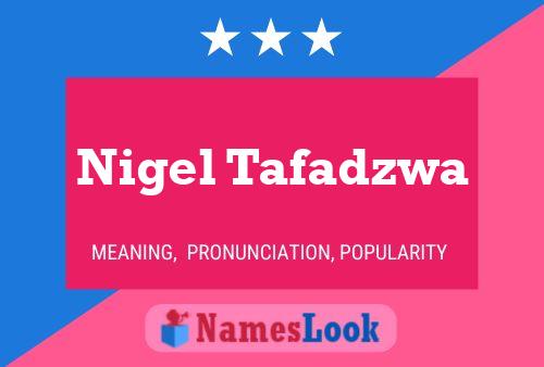 Nigel Tafadzwa Naam Poster