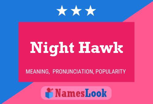 Night Hawk Naam Poster