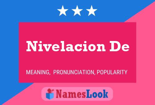 Nivelacion De Naam Poster