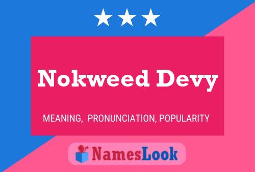 Nokweed Devy Naam Poster