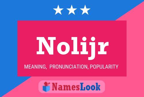 Nolijr Naam Poster