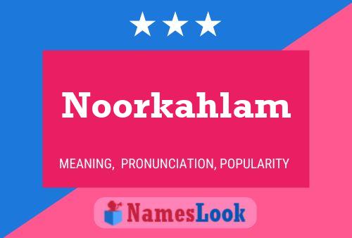 Noorkahlam Naam Poster