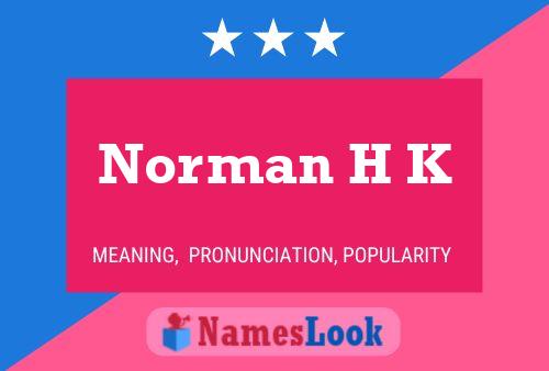 Norman H K Naam Poster