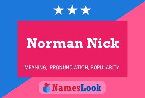 Norman Nick Naam Poster