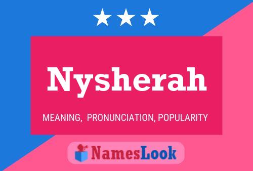 Nysherah Naam Poster