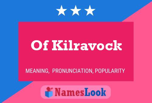 Of Kilravock Naam Poster