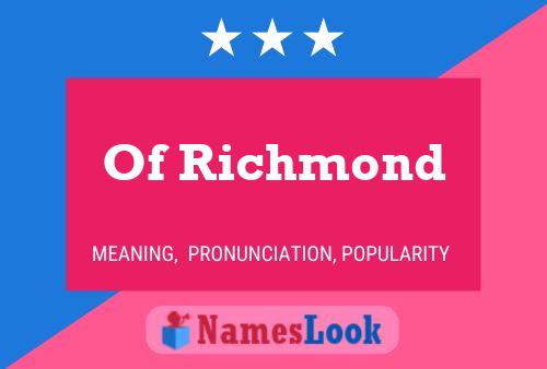 Of Richmond Naam Poster