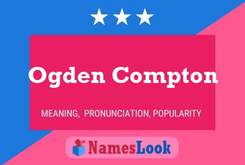 Ogden Compton Naam Poster