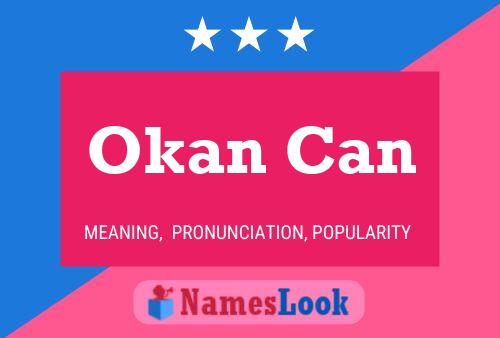 Okan Can Naam Poster