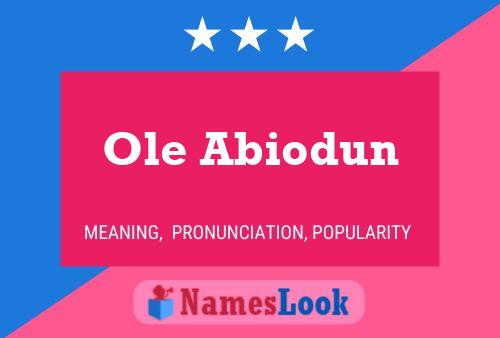 Ole Abiodun Naam Poster