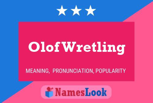 Olof Wretling Naam Poster