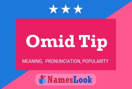 Omid Tip Naam Poster