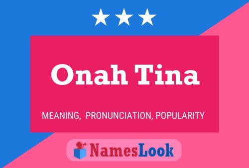 Onah Tina Naam Poster