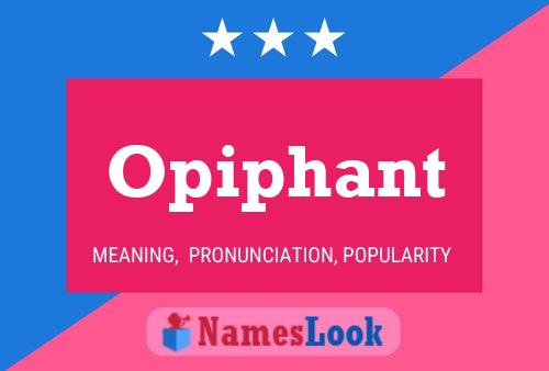 Opiphant Naam Poster