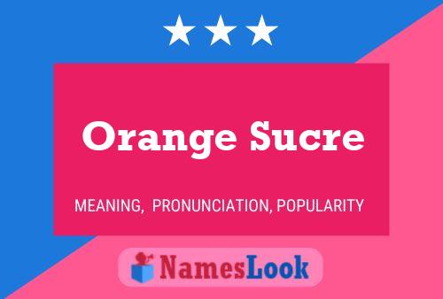 Orange Sucre Naam Poster