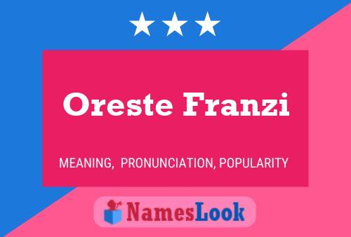 Oreste Franzi Naam Poster