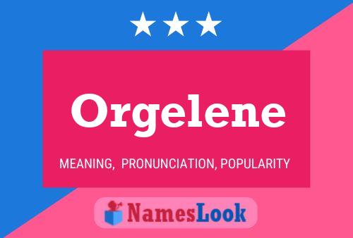 Orgelene Naam Poster