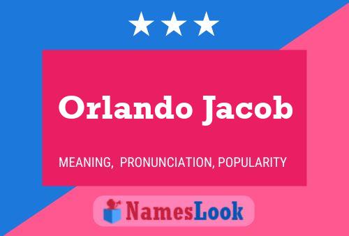 Orlando Jacob Naam Poster