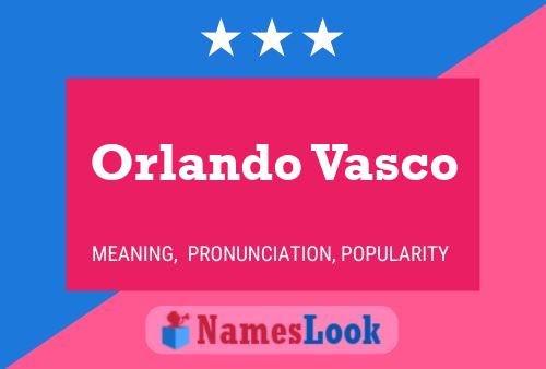 Orlando Vasco Naam Poster