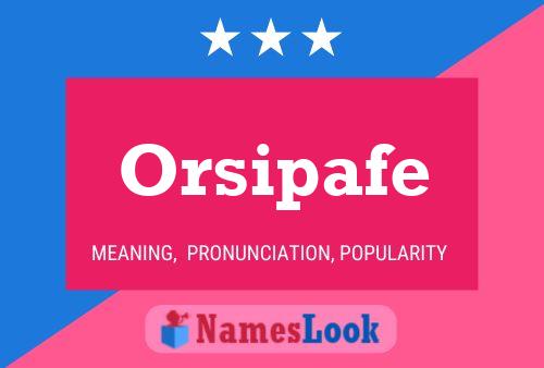 Orsipafe Naam Poster