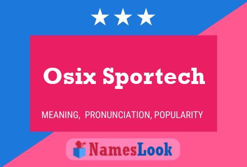 Osix Sportech Naam Poster