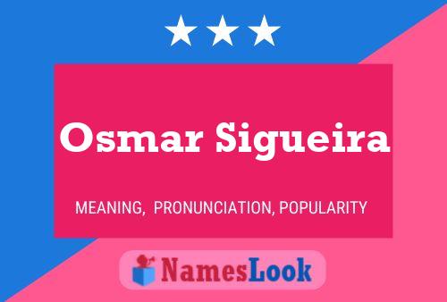 Osmar Sigueira Naam Poster