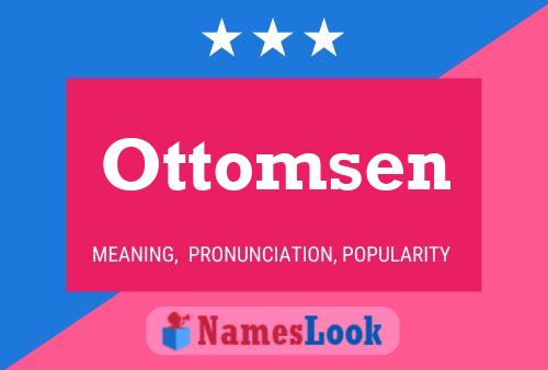 Ottomsen Naam Poster