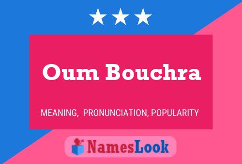 Oum Bouchra Naam Poster