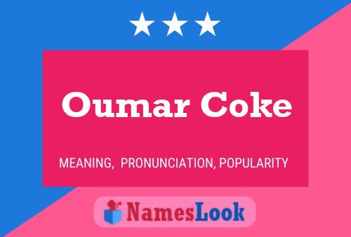 Oumar Coke Naam Poster