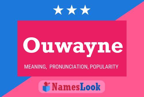 Ouwayne Naam Poster