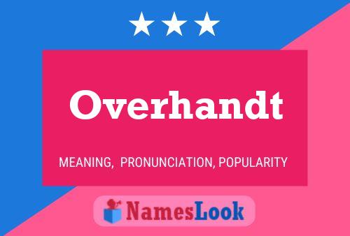 Overhandt Naam Poster