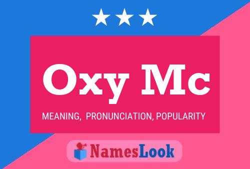 Oxy Mc Naam Poster