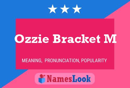 Ozzie Bracket M Naam Poster