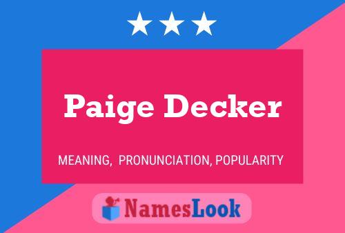 Paige Decker Naam Poster