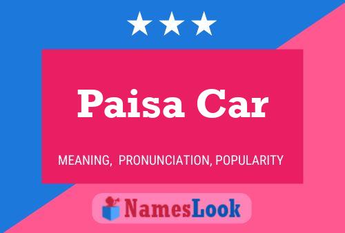 Paisa Car Naam Poster