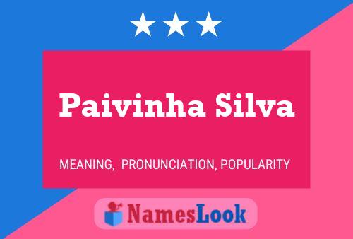 Paivinha Silva Naam Poster