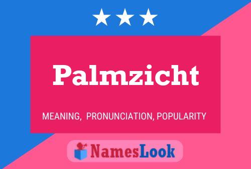 Palmzicht Naam Poster