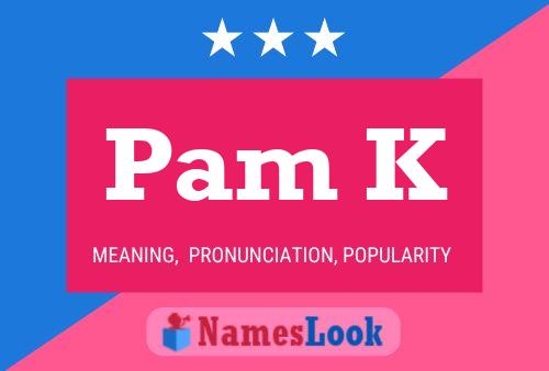 Pam K Naam Poster