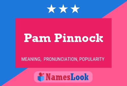 Pam Pinnock Naam Poster