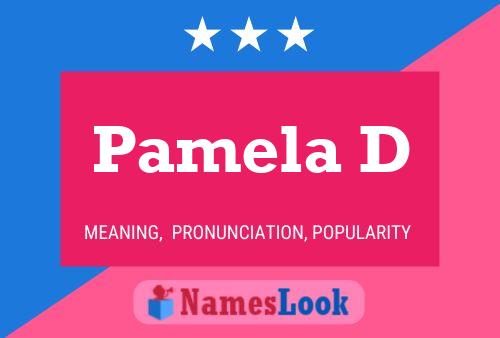 Pamela D Naam Poster