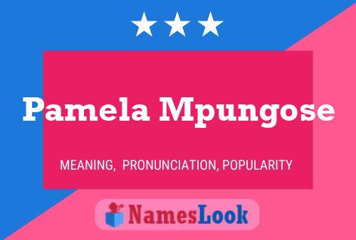 Pamela Mpungose Naam Poster