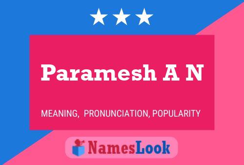 Paramesh A N Naam Poster