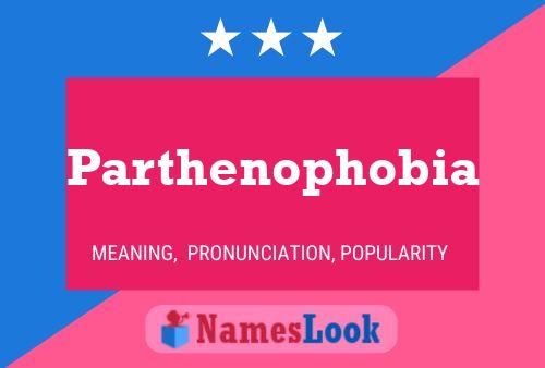 Parthenophobia Naam Poster