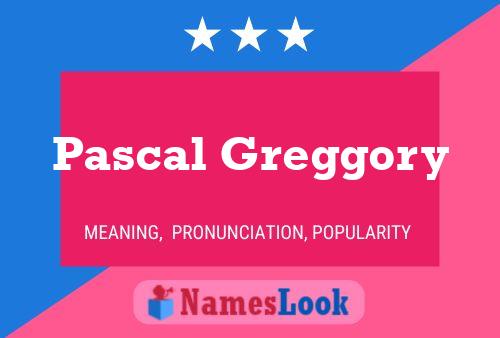 Pascal Greggory Naam Poster